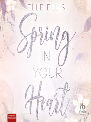 cover image of Spring in Your Heart